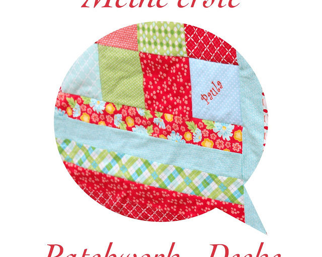 Featured Post Image - Patchwork | Eine Bettdecke für Fräulein P.