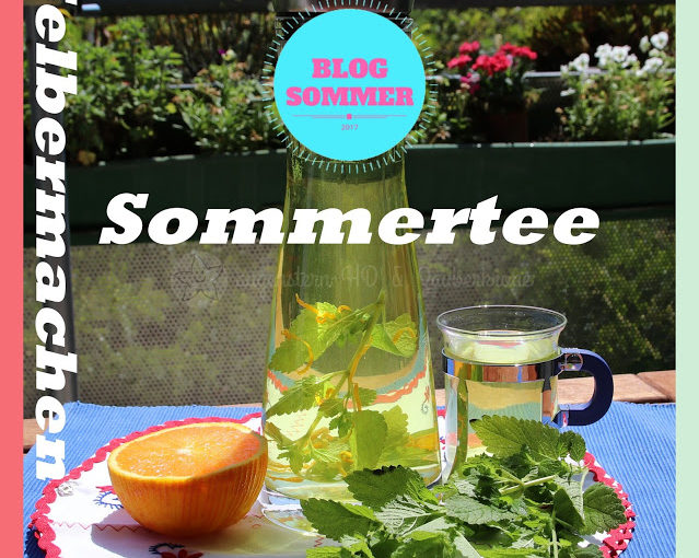 Featured Post Image - ✿ Sommertee Selbermachen | Blogsommer