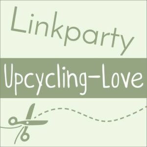 Linkparty Upcycling-Love 2019