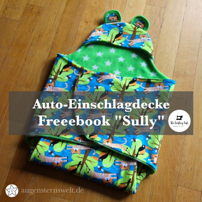 Featured Post Image - Sully – Einschlagdecke für Babyschale {Probenähen}