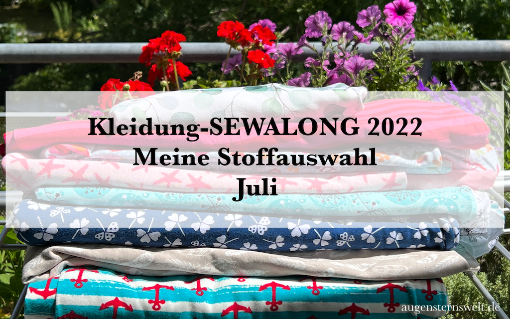 Featured Post Image - KSAL22  T-Shirts u. Tops – meine Stoffauswahl und Nähgedanken im Juli