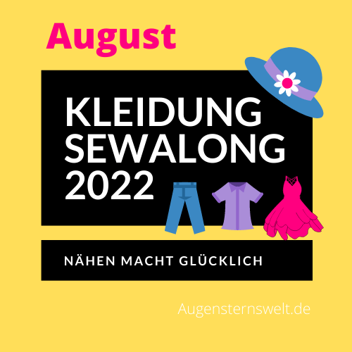 Featured Post Image - Kleidung SEWALONG 2022 – August START – Thema: Hose/Wäsche/BH