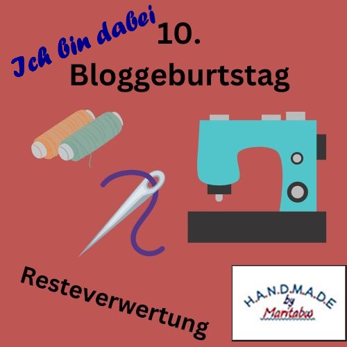 Featured Post Image - Bloggeburtstag bei MaritaBW Handmade